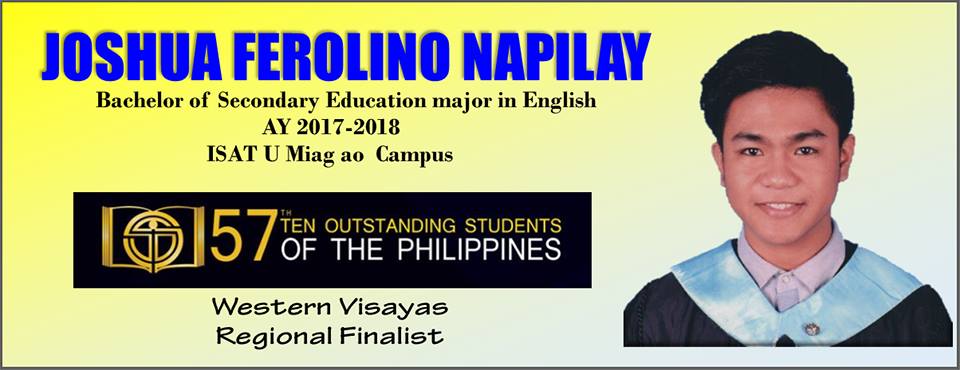 JOSHUA NAPILAY qualifies as Regional Finalist  in Western Visayas for the 57th Ten Outstanding Students of the Philippines